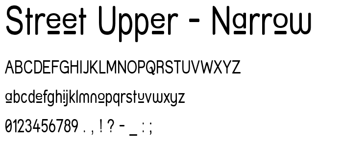 Street Upper - Narrow font